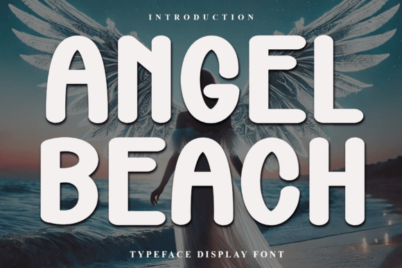 Angel Beach: A Soft, Versatile Font for Creative Designers