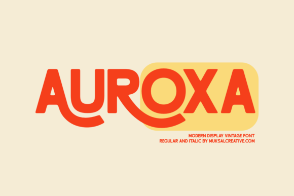 Auroxa: The Retro-Modern Font That Adds Character to Any Design