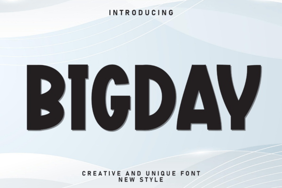 Bigday: A Playful Typography Choice for Modern Design Projects