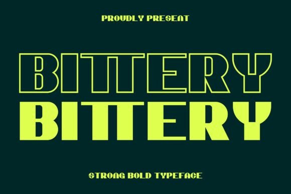Bittery: A Bold Choice for Modern Typography