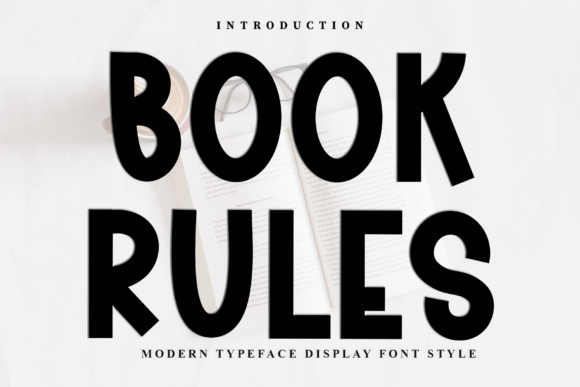 Book Rules: A Festive Font for Joyful Designs