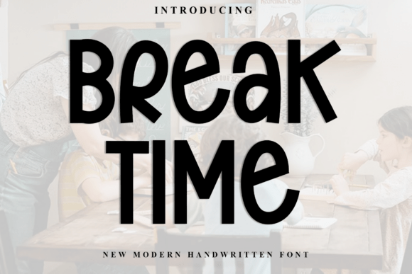 Break Time: A Strategic Font Choice for Creative Communication and Brand Expression