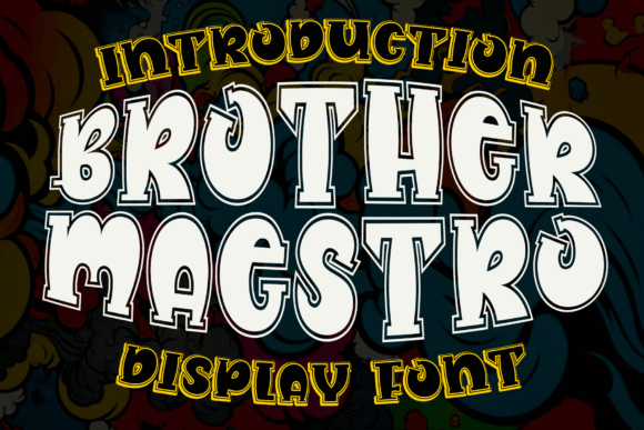 Brother Maestro: The Go-To Display Font for Laid-Back Creativity