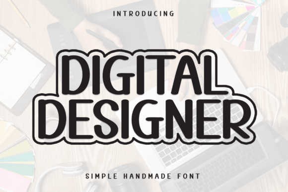 Digital Designer: A Fun, Laid-Back Font for Creative Projects