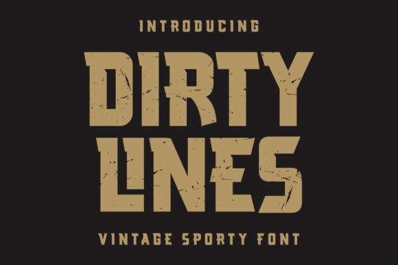 Dirty Lines Typeface: A Bold Choice for Edgy Design Projects