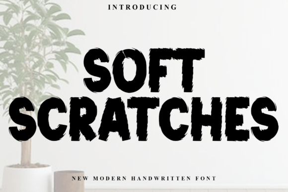 Exploring the Playful Appeal of Soft Scratches: A Font for Warm, Creative Designs