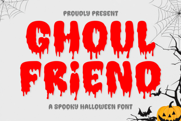 Ghoul Friend: The Hauntingly Versatile Font for Halloween and Beyond