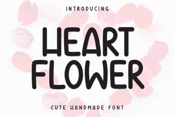 Heart Flower: A Playful Font for Creative Workflows