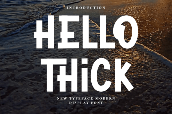 Hello Thick: A Playful Font for Creative Expression