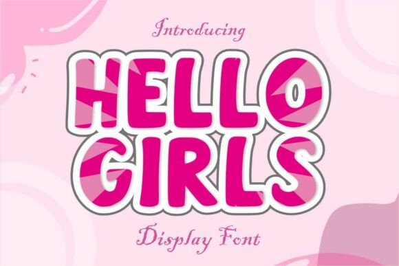 Hellogirls Regular: A Playful Font for Joyful Designs