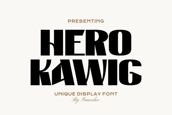Hero Kawig: A Strategic Typeface for Modern Brand Expression