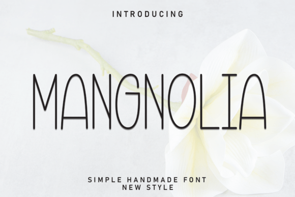 Mangnolia: A Laid-Back Display Font for Playful Design Projects