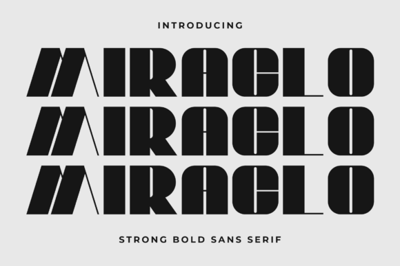 Miraclo: A Refined Sans Display Font for Modern Design Needs