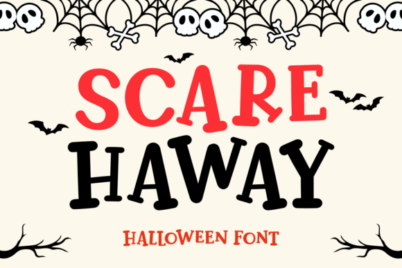 Scare Haway: Halloween Typography with a Playful Edge