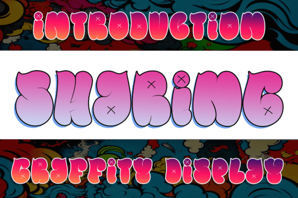 Sharing – A Bold Graffiti Display Font That Speaks Volumes