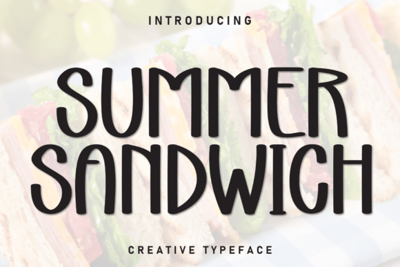 Summer Sandwich: A Playful Font for Laid-Back Designs